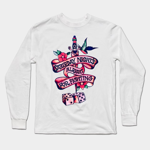 Saturday Night's Alright For Fighting Long Sleeve T-Shirt by CoolMomBiz